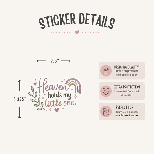 Heaven Holds My Little One Sticker