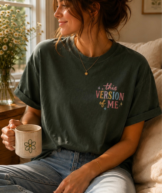 This Version of Me Shirt
