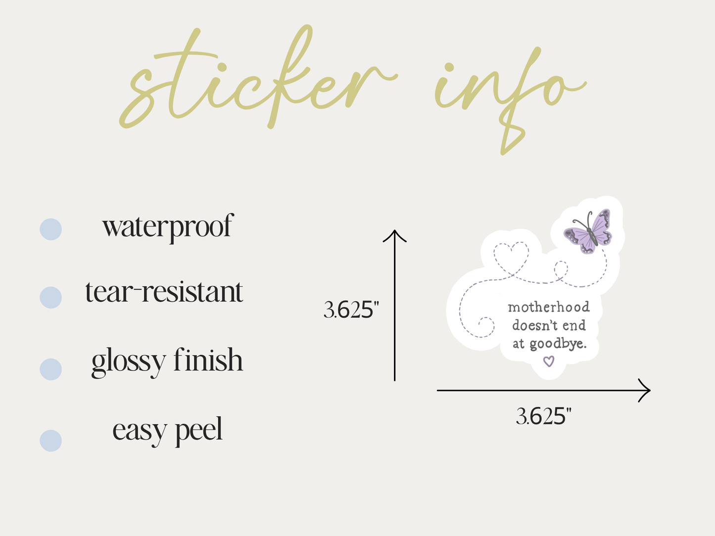 Motherhood Doesn't End at Goodbye Sticker