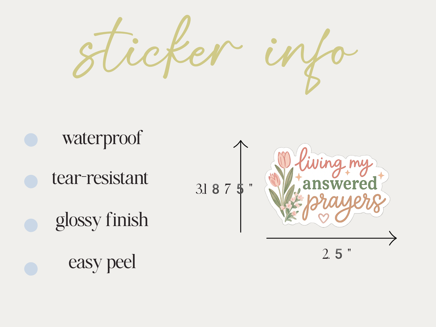 Living My Answered Prayers Sticker
