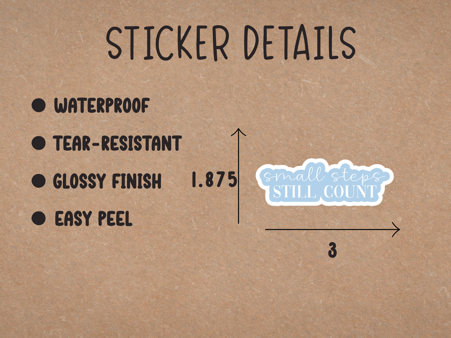 Small Steps Still Count Sticker