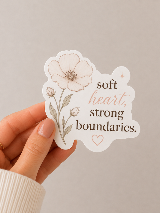 Soft Heart Strong Boundaries Floral Sticker