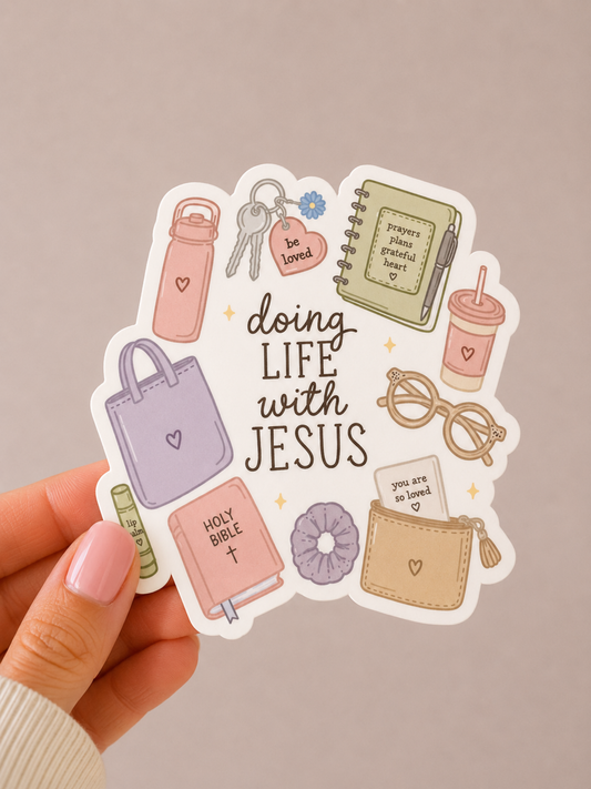 Doing Life With Jesus Sticker