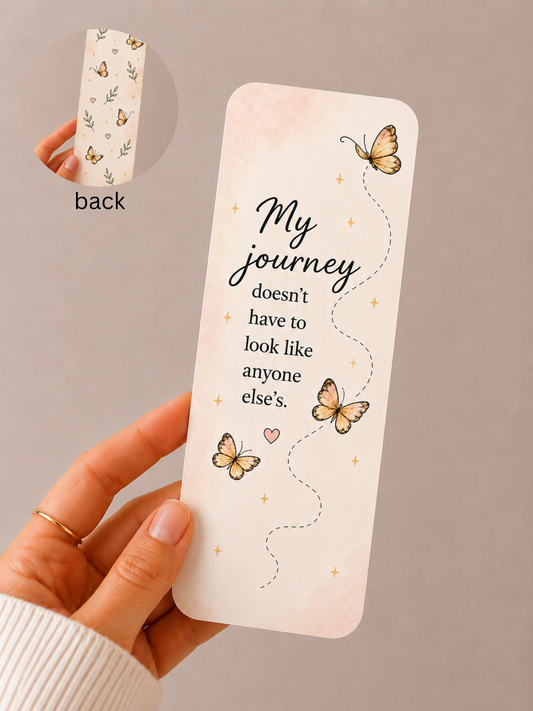 My Journey Doesn't Have to Look Like Anyone Else's Bookmark