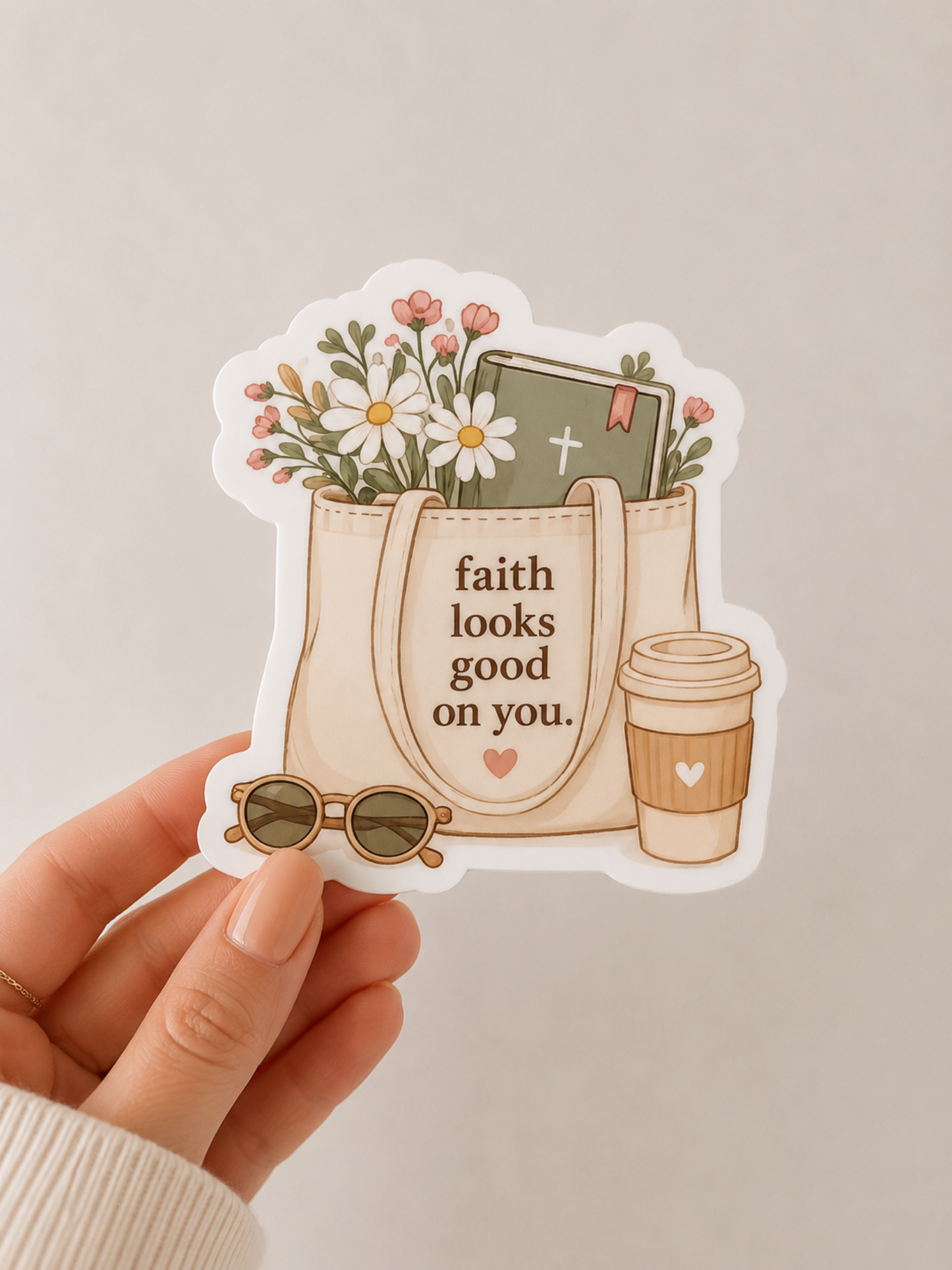 Faith Looks Good On You Sticker