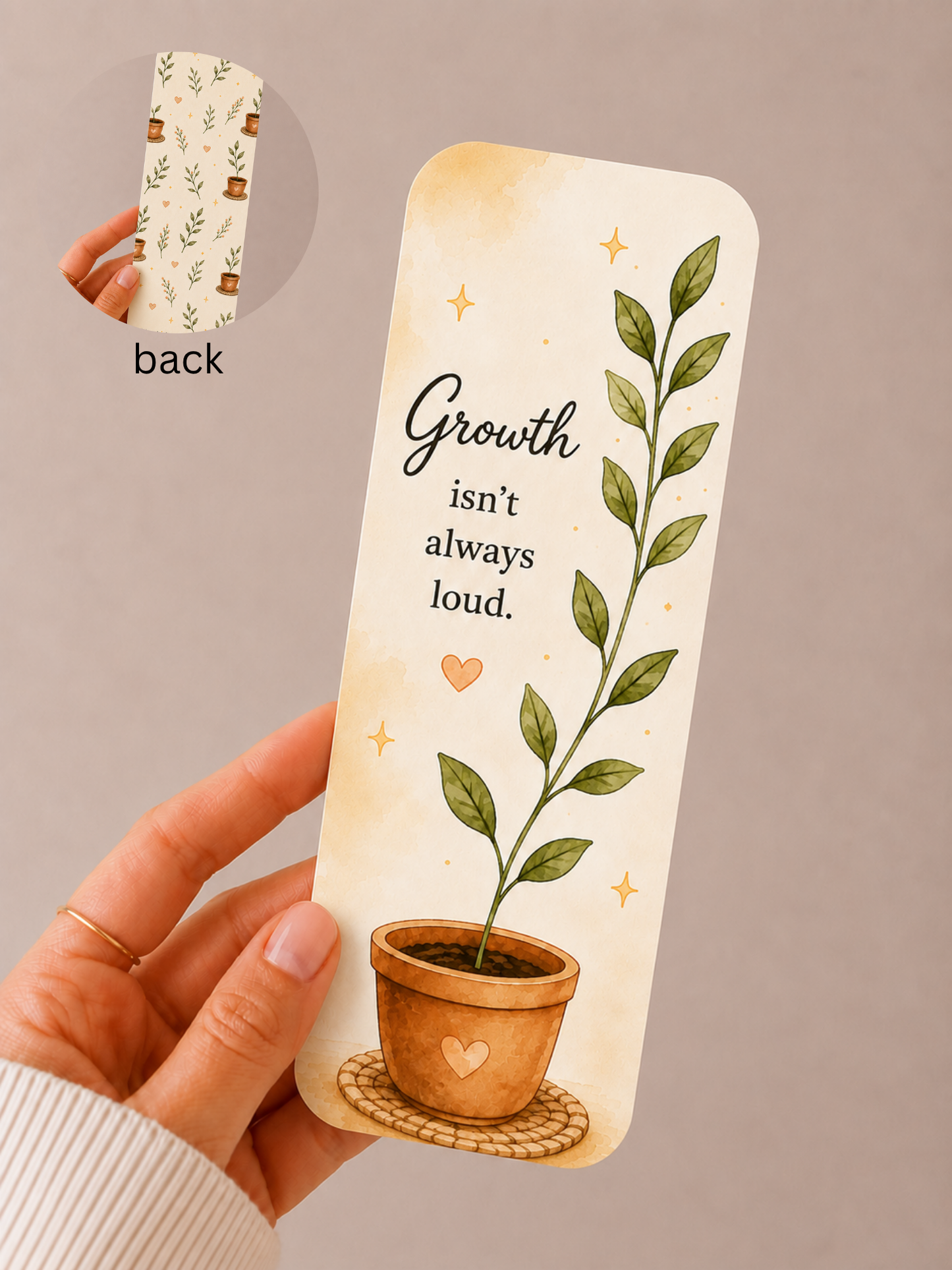 Growth Isn't Always Loud Bookmark
