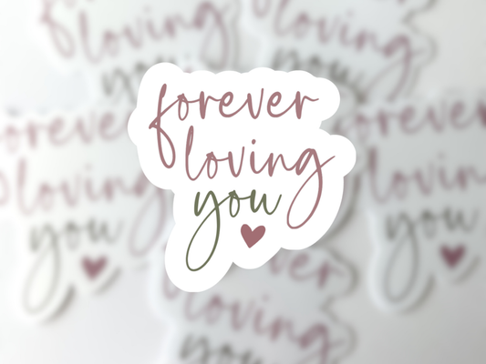 forever loving you