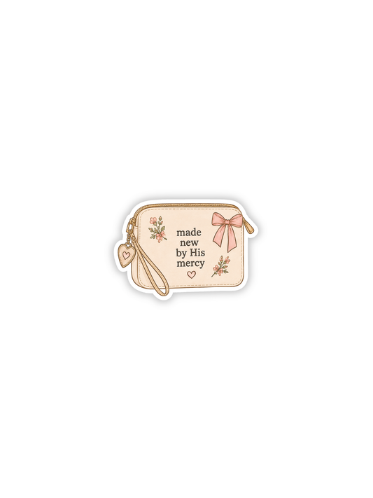 Made New by His Mercy Sticker