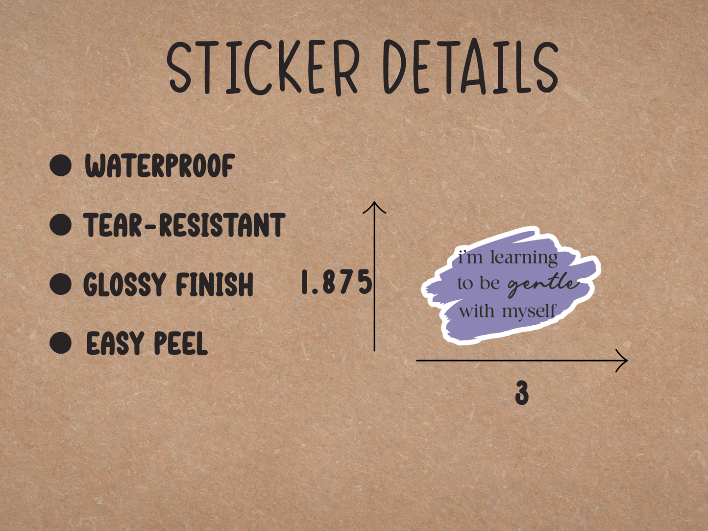 I’m Learning to Be Gentle With Myself Sticker