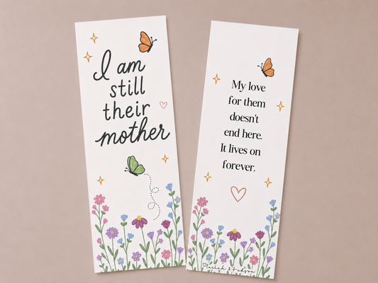 I Am Still Their Mother Bookmark