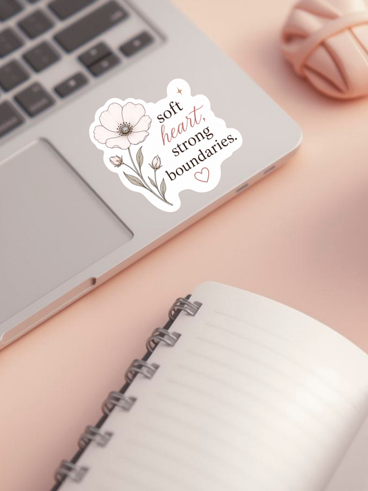 Soft Heart Strong Boundaries Floral Sticker