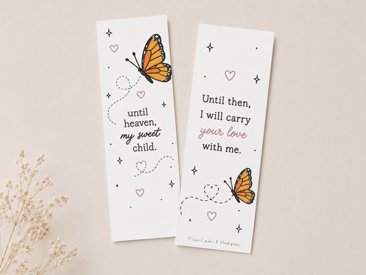 Until Heaven, My Sweet Child Bookmark