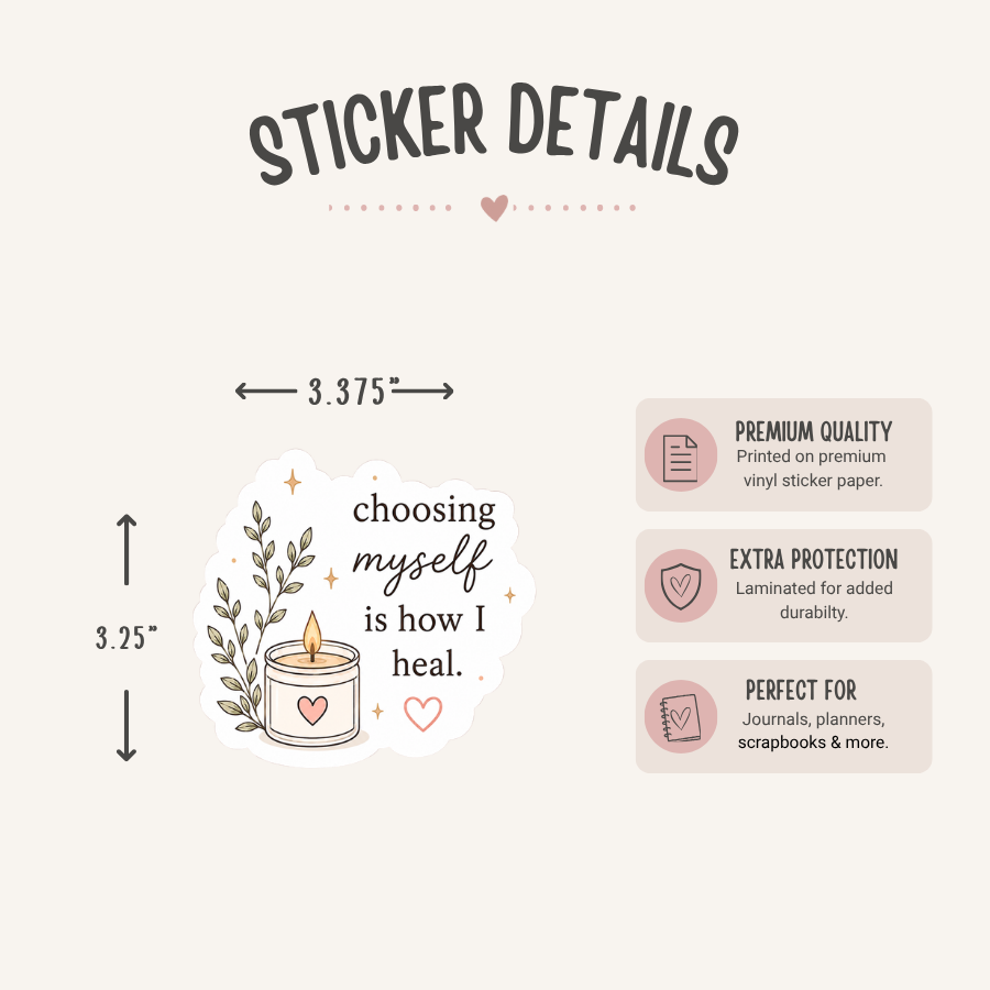 Choosing Myself Sticker