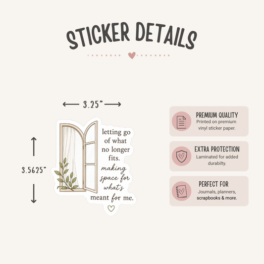 Letting Go, Making Space Sticker