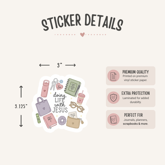 Doing Life With Jesus Sticker