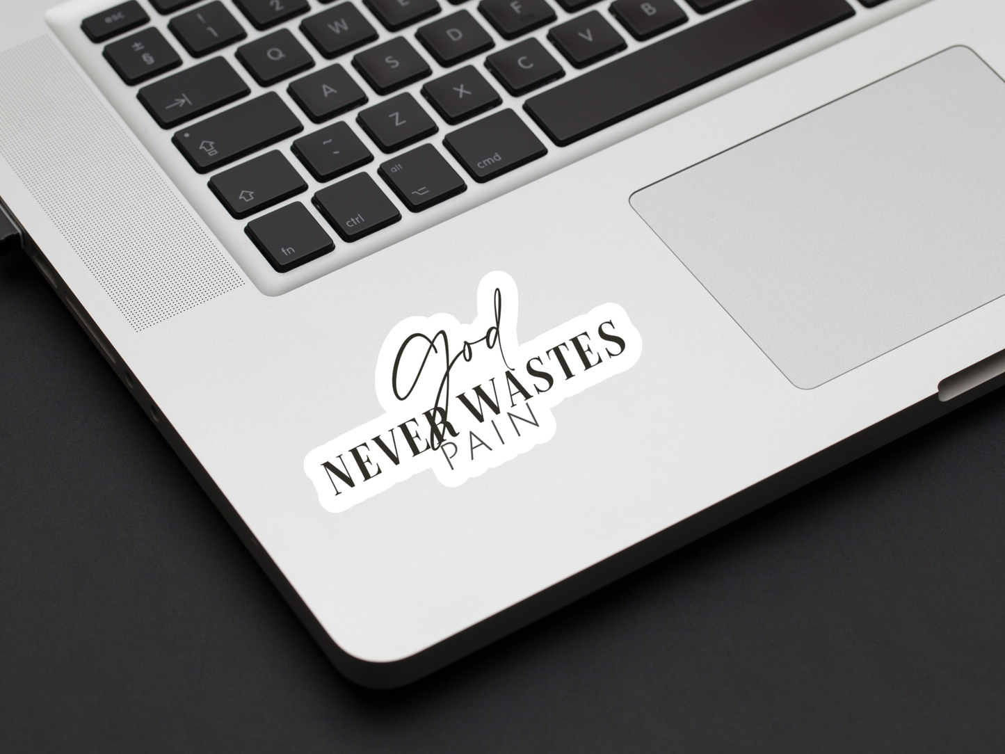 God Never Wastes Pain Sticker