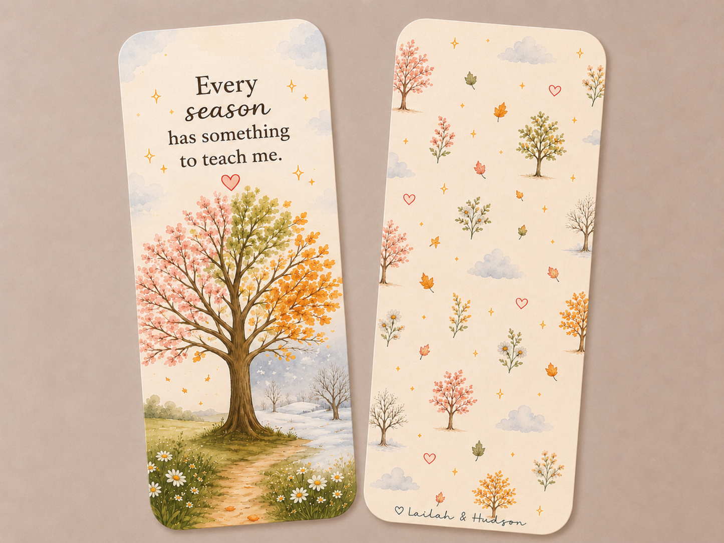 Every Season Has Something to Teach Me Bookmark