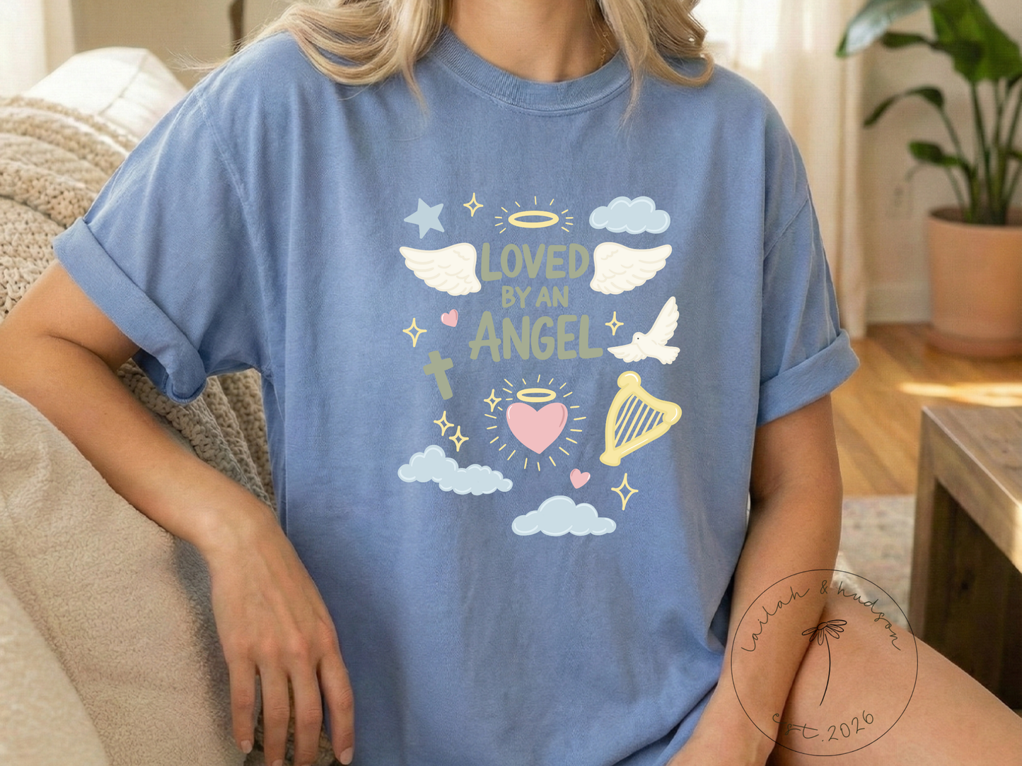 Loved by an Angel - Angel Mama Comfort Tee