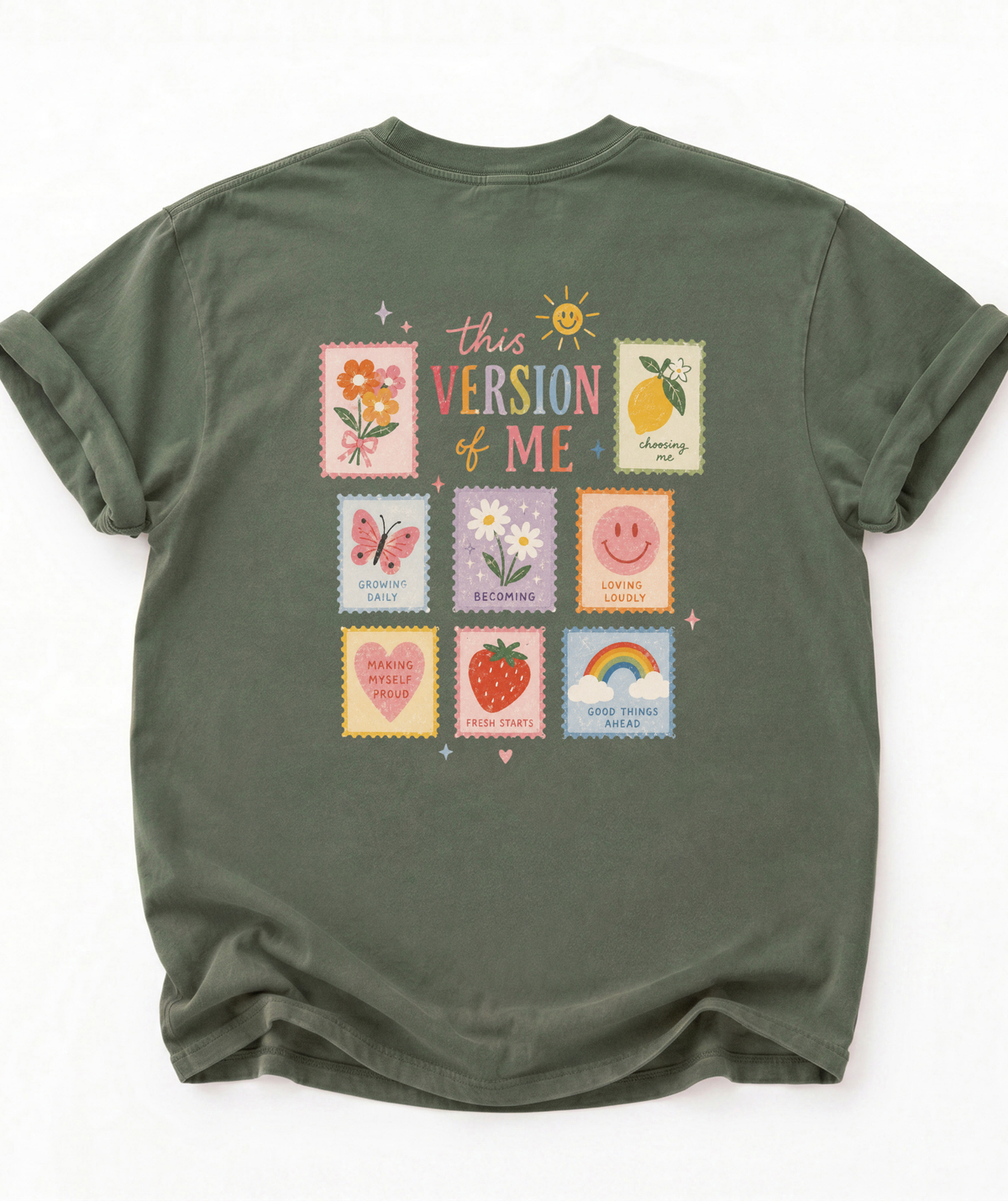 Back of This Version of Me women's self growth graphic shirt in green