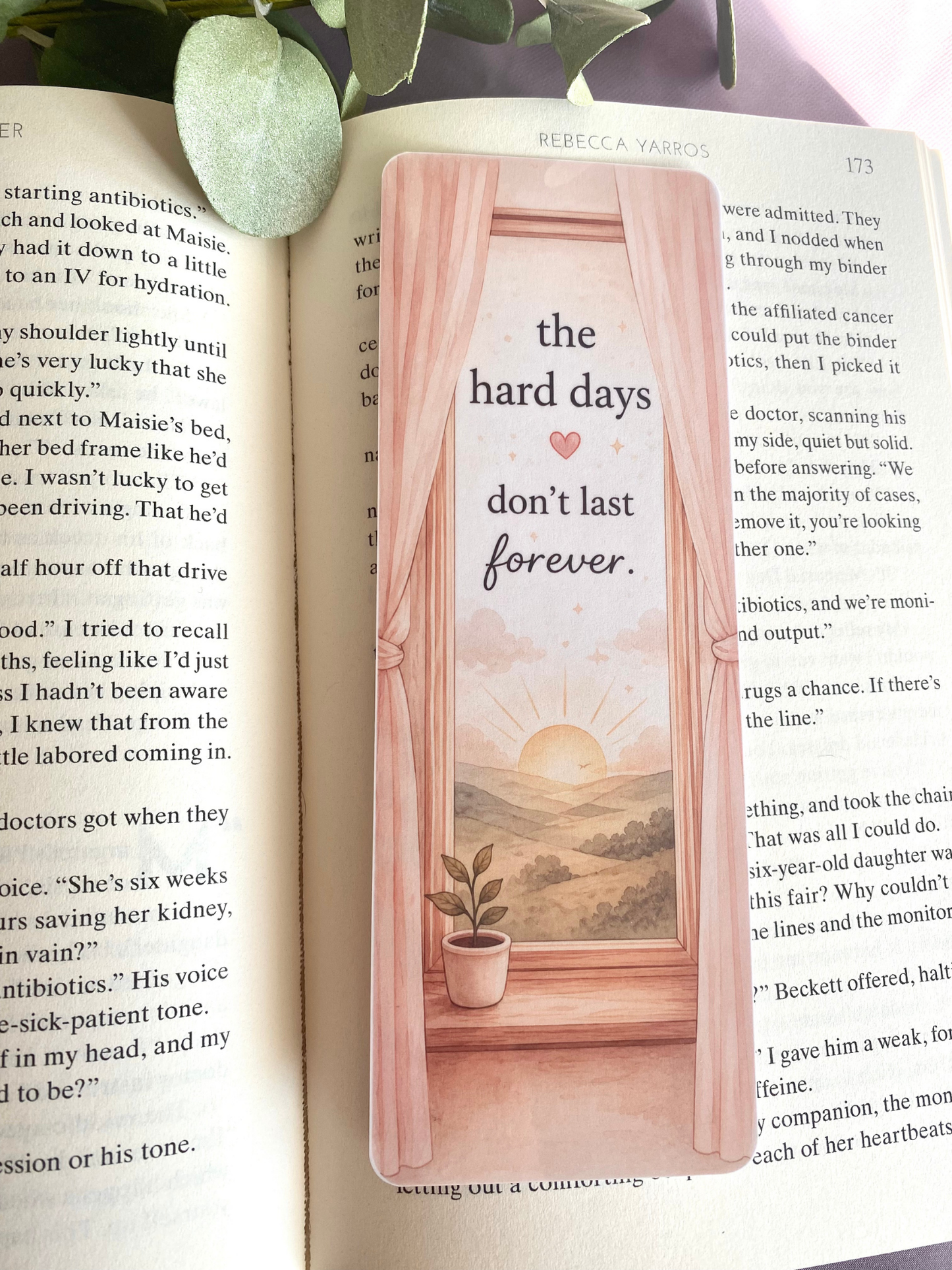 The Hard Days Don't Last Forever Bookmark