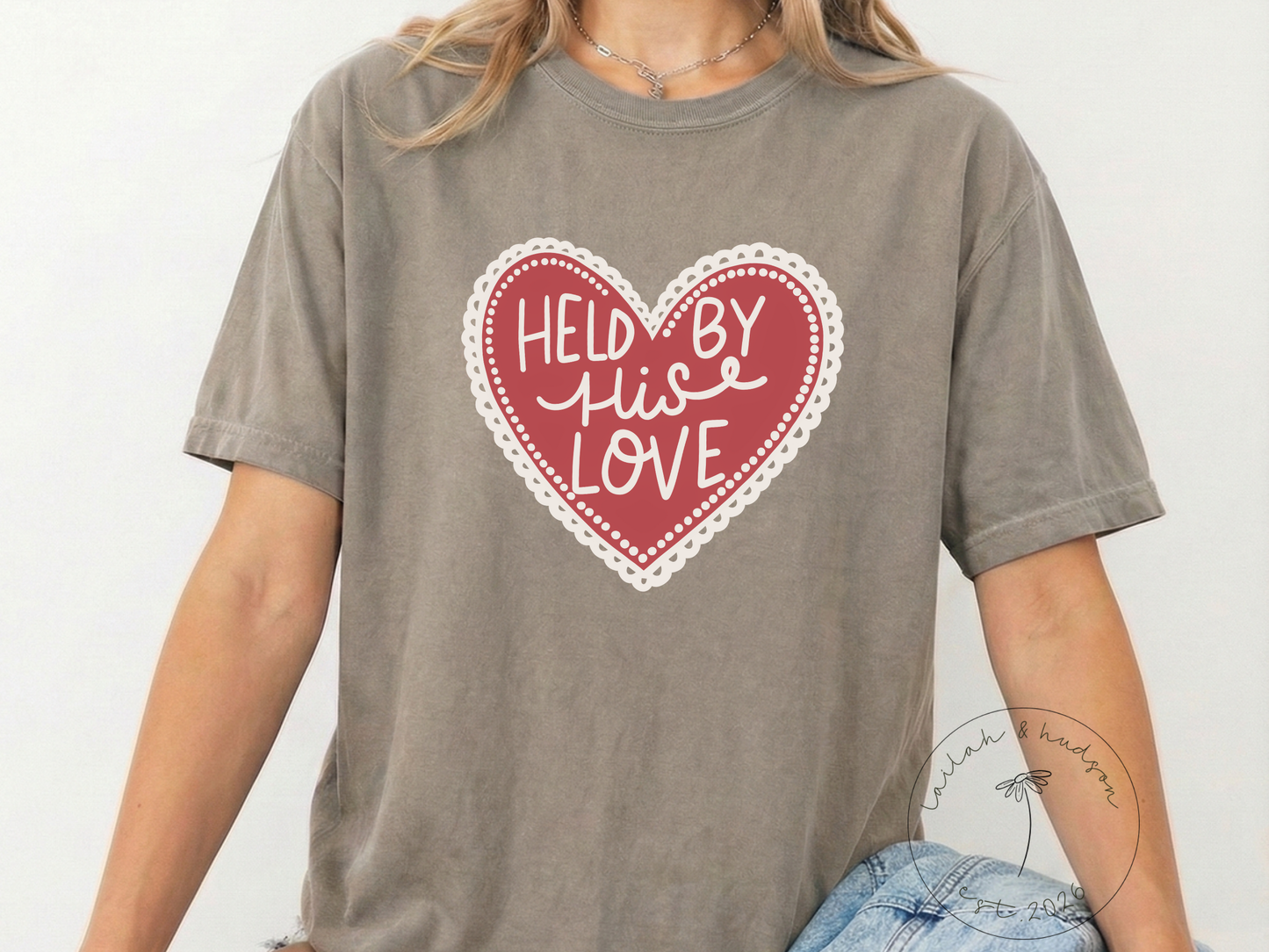 Held by His Love - Christian Comfort Tee