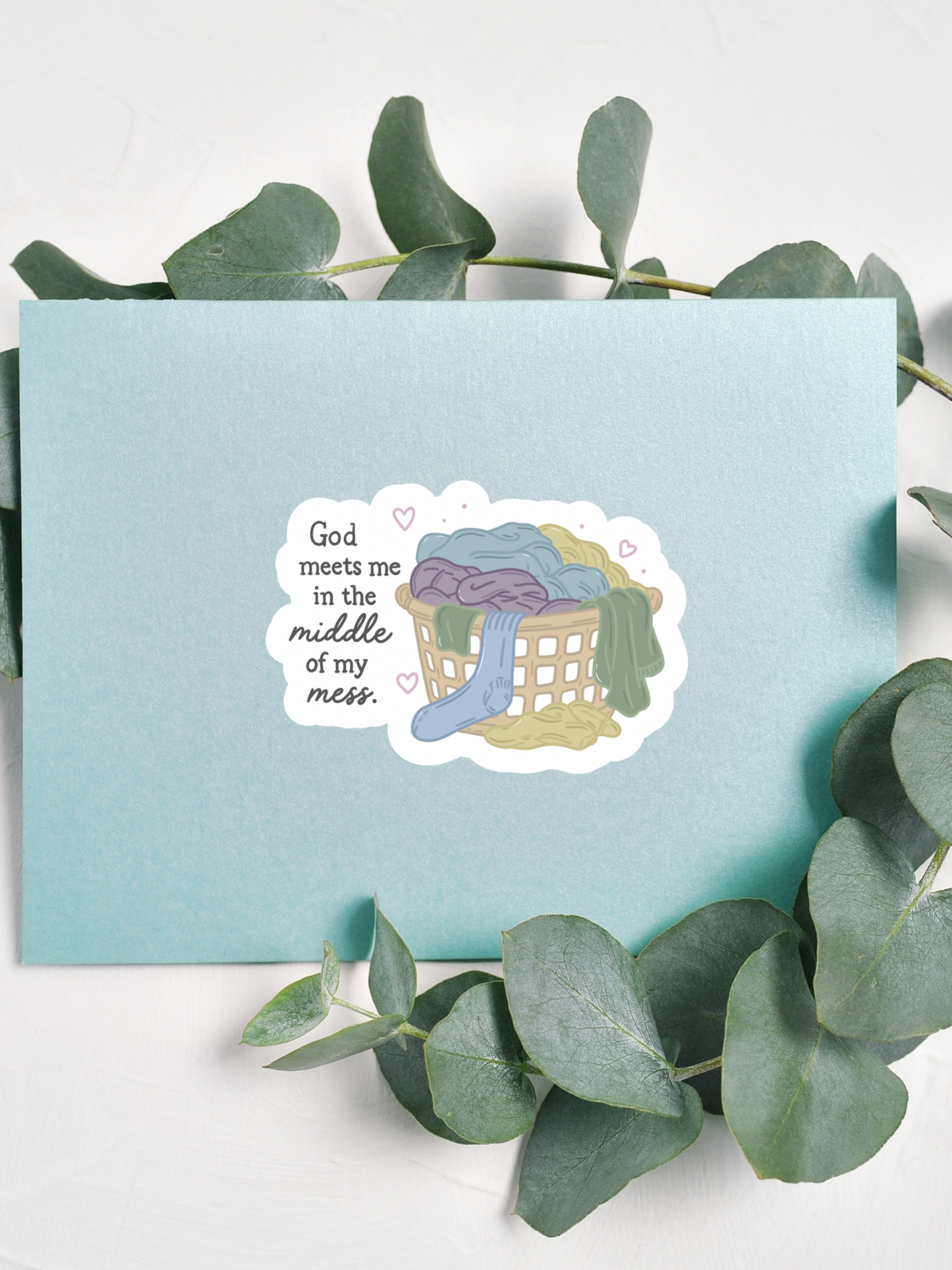 God Meets Me in the Middle of My Mess Sticker