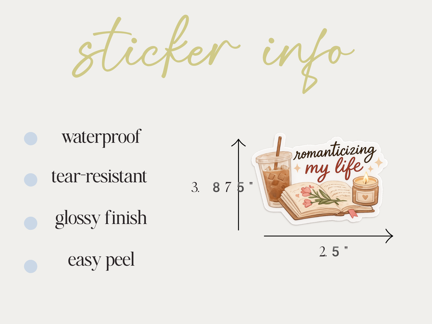 Romanticizing My Life Sticker