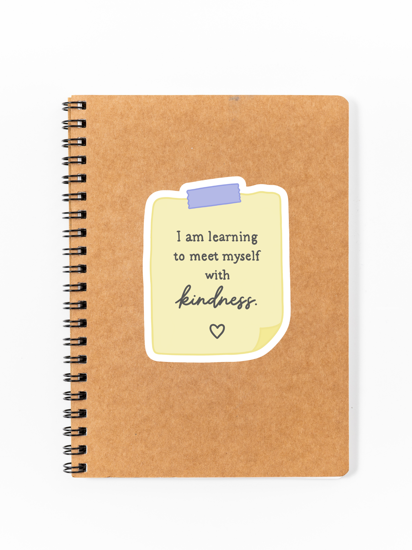I Am Learning to Meet Myself With Kindness Sticker