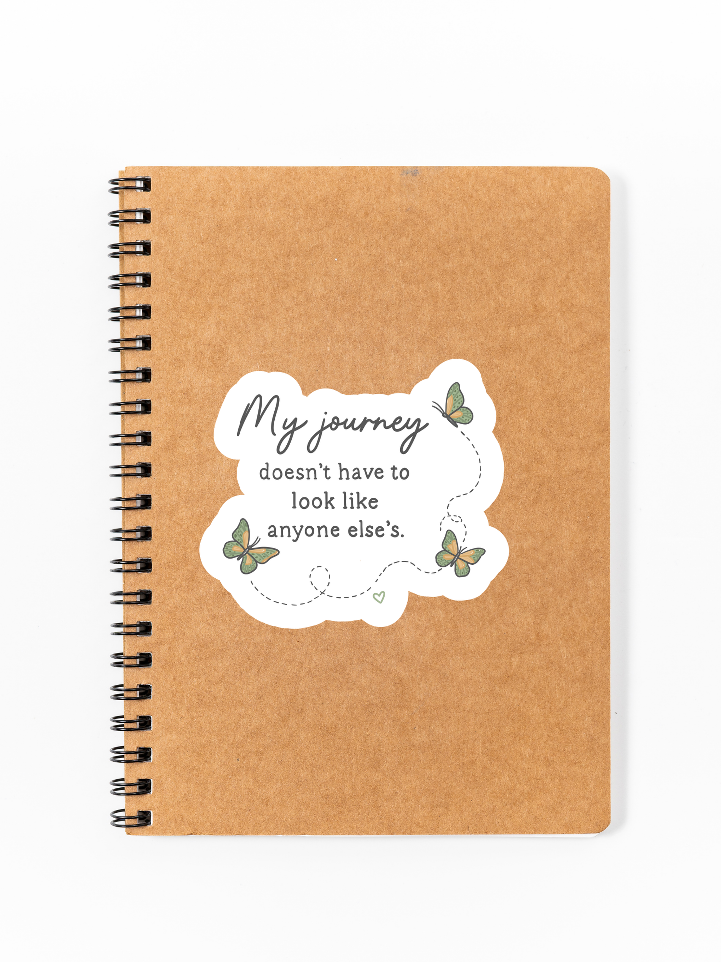 My Journey Doesn't Have to Look Like Anyone Else's Sticker