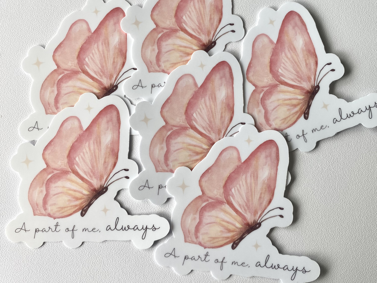 A Part of Me, Always Butterfly Sticker